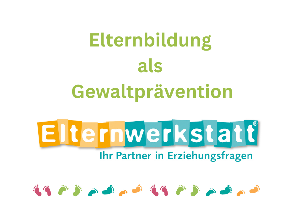 Elternbildunga als Gewaltprävention